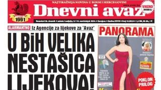 U dvobroju "Dnevnog avaza" čitajte: U BiH velika nestašica lijekova!